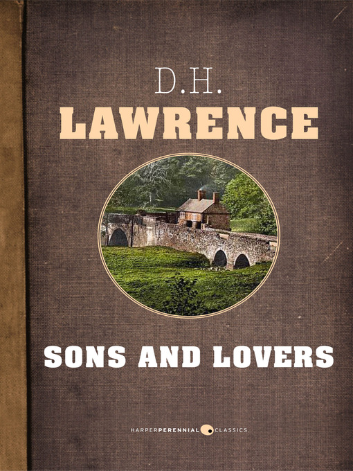 Title details for Sons and Lovers by D. H. Lawrence - Wait list